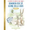 Kaninen der så gerne ville sove - luksusudgave