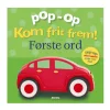 Kom frit frem - Første ord